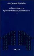 A Commentary on Quintus of Smyrna, Posthomerica V