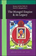 The Mongol Empire and its Legacy