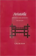 Aristotle Vol. I : Semantics and Ontology: General Introduction: The Works on Logic