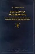 Bonagratia Von Bergamo: Franziskanerjurist und Wortfuhrer Seines Ordens Im Streit Mit Papst Johannes XXII