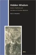 Hidden Wisdom: Esoteric Traditions and the Roots of Christian Mysticism