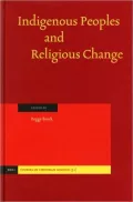 Indigenous Peoples and Religious Change