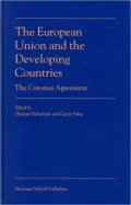 Cotonou Agreement and Development: The Acp Countries and the Eu in the 21st Century