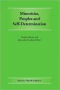 Minorities, Peoples and Self-Determination: Essays in Honour of Patrick Thornberry