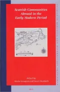 Scottish Communities Abroad in the Early Modern Period