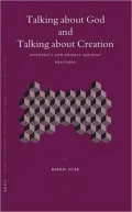 Talking about God and Talking about Creation: Avicenna's and Thomas Aquinas' Positions