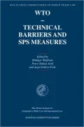 WTO - Technical Barriers and SPS Measures