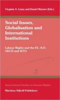 Social Issues, Globalisation and International Institutions
