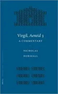 Virgil, Aeneid 3: A Commentary