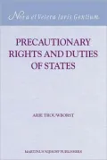 Precautionary Rights And Duties of States