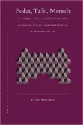 Feder, Tafel, Mensch: Al-'Amiris Kitab Al-Fusul Fi L-Ma'alim Al-Ilahiya Und die Arabische Proklos-Rezeption Im 10. Jh.