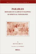 Parables: Bernard of Clairvaux's Mapping of Spiritual Topography