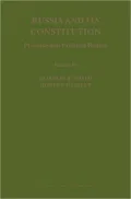 Russia and its Constitution: Promise and Political Reality