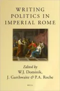 Writing Politics in Imperial Rome