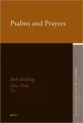 Psalms and Prayers: Papers Read at the Joint Meeting of the Society of Old Testament Study and the Het OudTestamentisch Werkgezelschap in Nederland En Belgio, Apeldoorn A