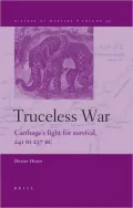 Truceless War: Carthage's fight for survival, 241 to 237 BC