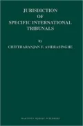 Jurisdiction of Specific International Tribunals