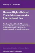 Human Rights Related Trade Measures under International Law