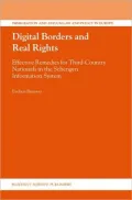 Digital Borders and Real Rights: Effective Remedies for Third-Country Nationals in the Schengen Information System