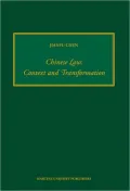 Chinese Law: Context and Transformation