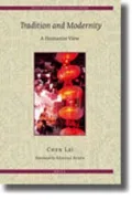 Tradition and Modernity: A Humanist View