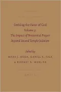 Seeking the Favor of God: Volume 3: The Impact of Penitential Prayer beyond Second Temple Judaism