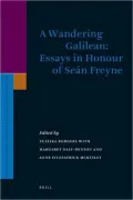 A Wandering Galilean: Essays in Honour of Sean Freyne