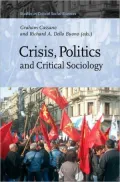 Crisis, Politics and Critical Sociology