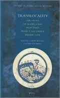 Translocality: The Study of Globalising Processes from a Southern Perspective