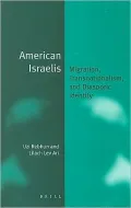 American Israelis: Migration, Transnationalism, and Diasporic Identity