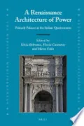 A Renaissance Architecture of Power