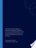 Book cover of The History of the Library in Western Civilization, Volume II