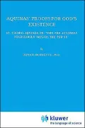 Aquinas' Proofs for God's Existence: St. Thomas Aquinas on 'The Per Accidens Necessarily Implies the Per Se'