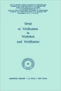 V rit et v rification / Wahrheit und Verifikation