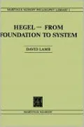 Hegel: From Foundations to System