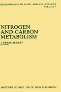 Nitrogen and Carbon Metabolism: Symposium on the Physiology and Bio-Chemistry of Plant Productivity