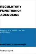 Regulatory Function of Adenosine