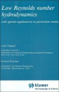 Low Reynolds Number Hydrodynamics: with special applications to particulate media