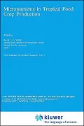 Micronutrients in Tropical Food Crop Production