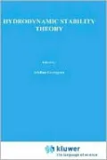 Hydrodynamic Stability Theory