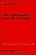 Ends and Principles in Kant's Moral Thought