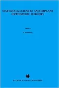 Materials Sciences And Implant Orthopedic Surgery