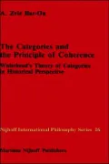 The Categories and the Principle of Coherence: Whitehead's Theory of Categories in Historical Perspective