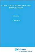 Structure And Dynamics Of Bipolymers