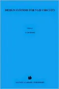 Design Systems For Vlsi Circuits