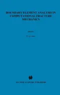 Boundary Element Analysis in Computational Fracture Mechanics