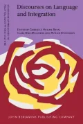Discourses on Language and Integration: Critical perspectives on language testing regimes in Europe