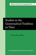 Studies in the Grammatical Tradition in Tibet
