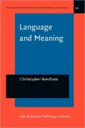 Language and Meaning: The structural creation of reality