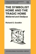 The Symbolist Home and the Tragic Home: Mallarme and Oedipus